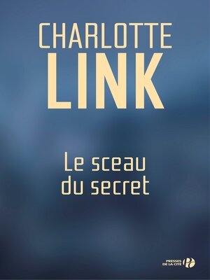 cover image of Le sceau du secret